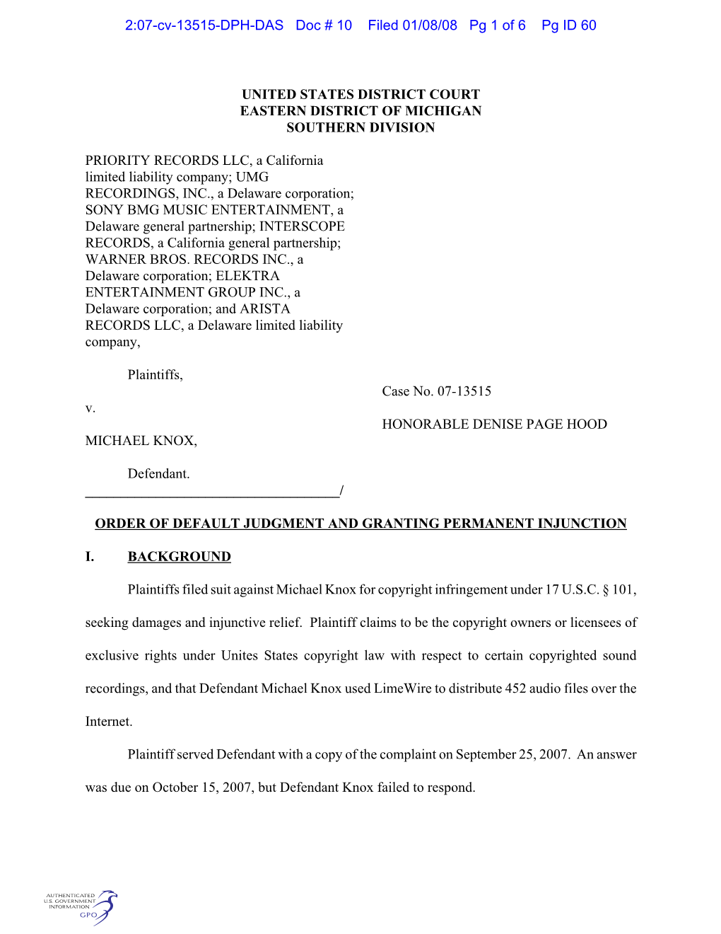 S:\Hood\FILED OPINIONS and ORDERS\2008\1 January\Priority Records V. Knox 07-13515 (DJ and Permanent Injunction)1.Wpd