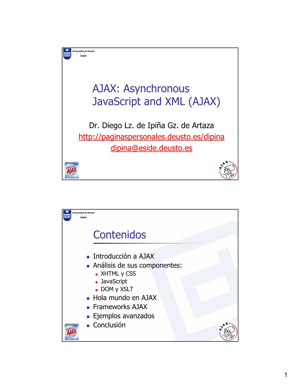 Asynchronous Javascript and XML (AJAX) Contenidos