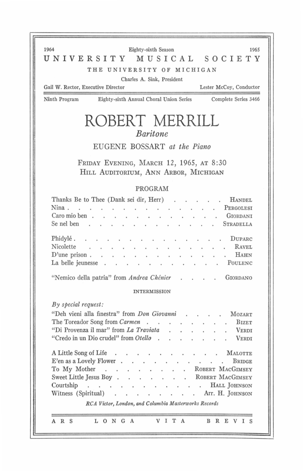 ROBERT MERRILL Baritone EUGENE BOSSART at the Piano