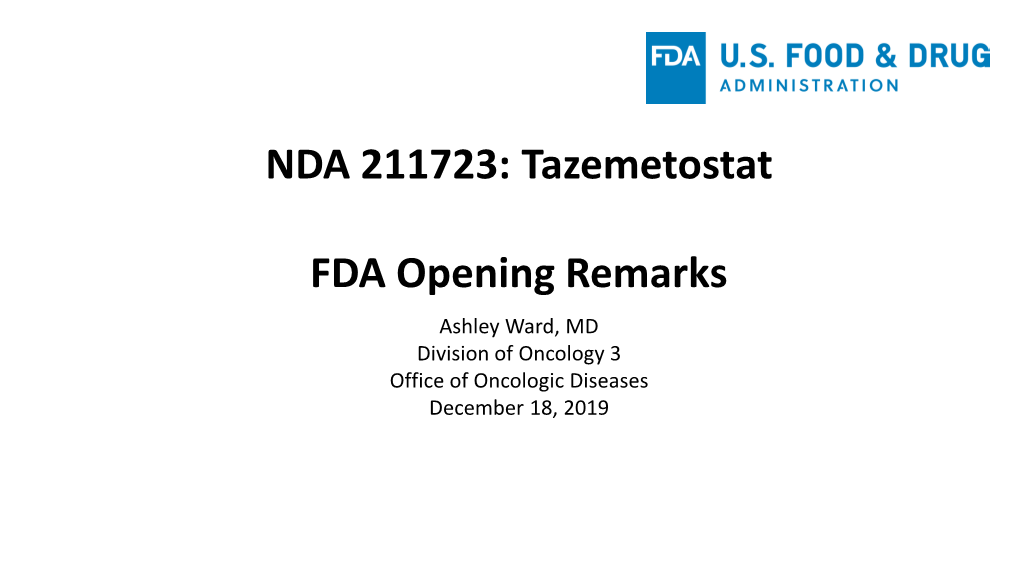 NDA 211723: Tazemetostat FDA Opening Remarks