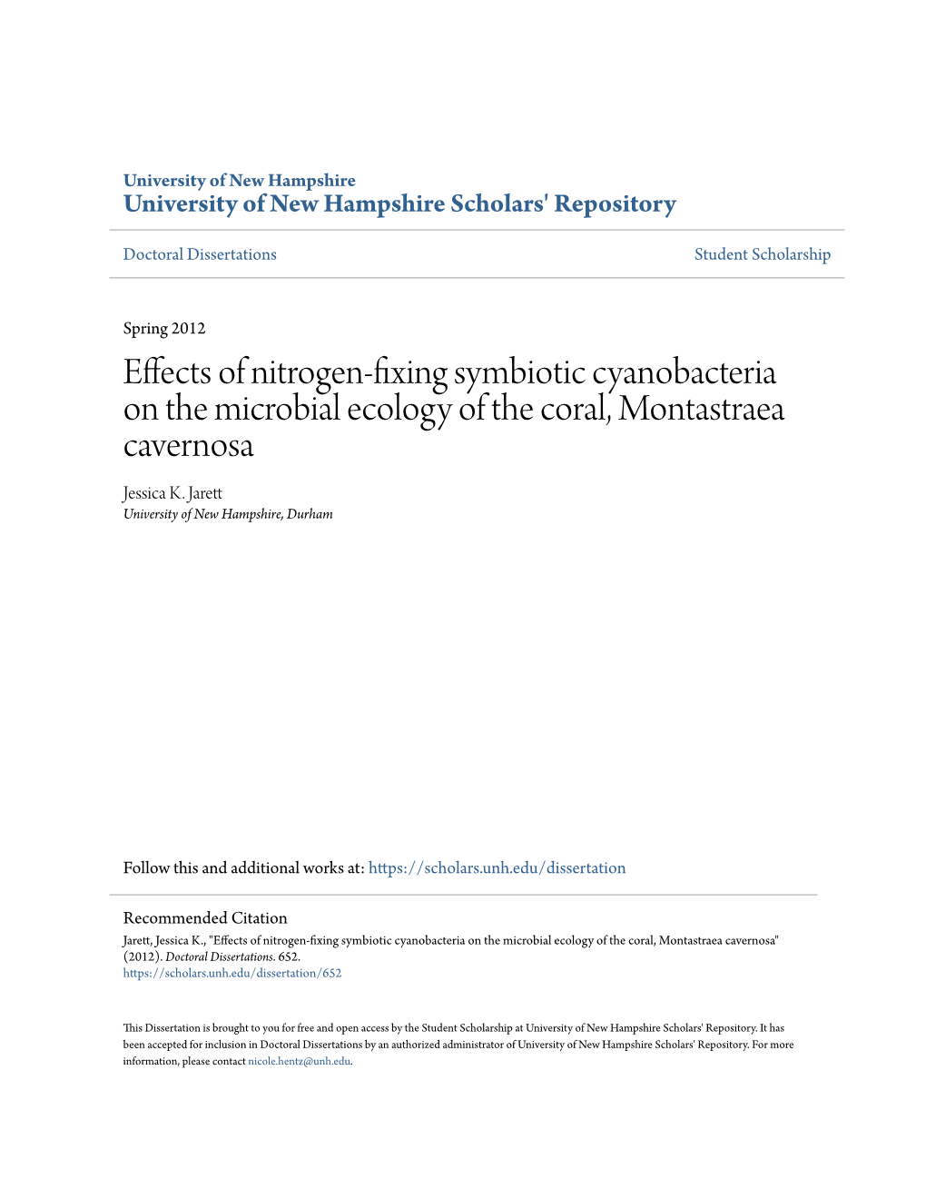 Effects of Nitrogen-Fixing Symbiotic Cyanobacteria on the Microbial Ecology of the Coral, Montastraea Cavernosa Jessica K