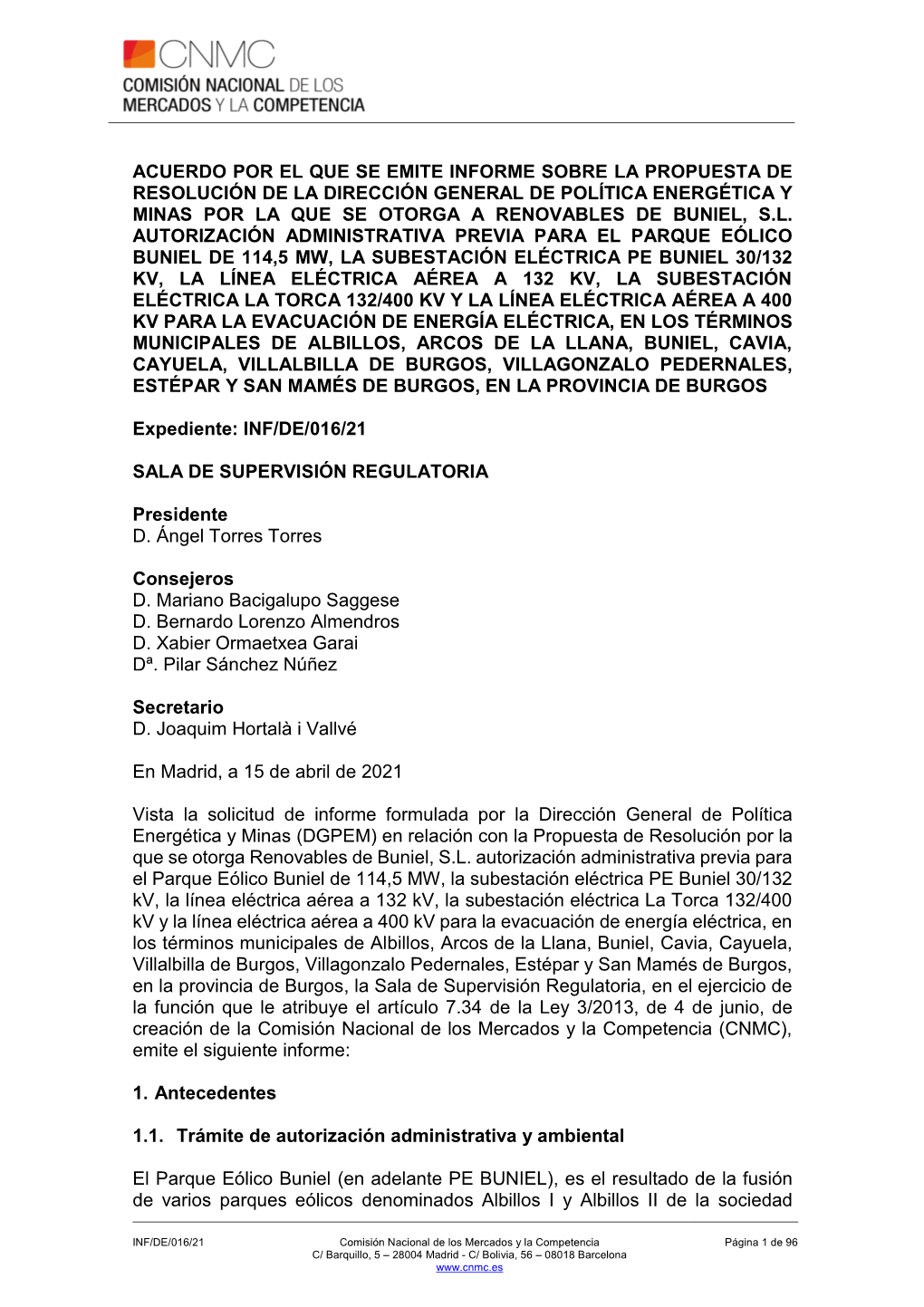 Acuerdo Por El Que Se Emite Informe Sobre La Propuesta De Resolución De La Dirección General De Política Energética Y Minas