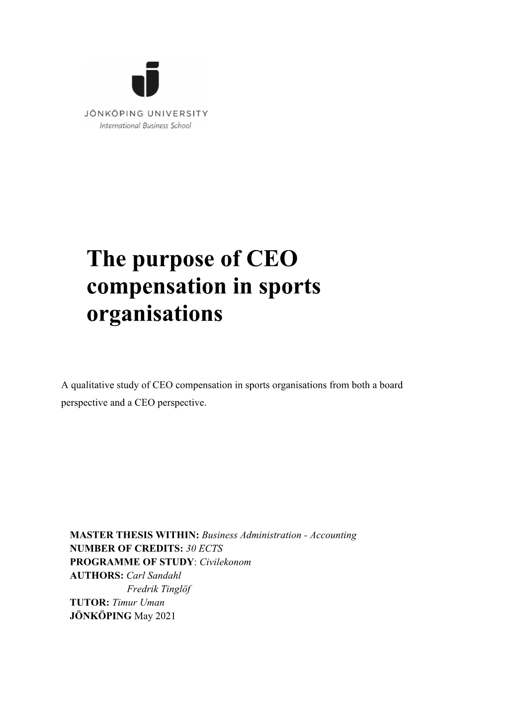 The Purpose of CEO Compensation in Sports Organisations