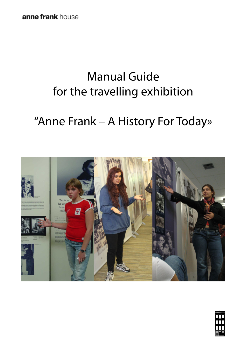 Manual Guide for the Travelling Exhibition