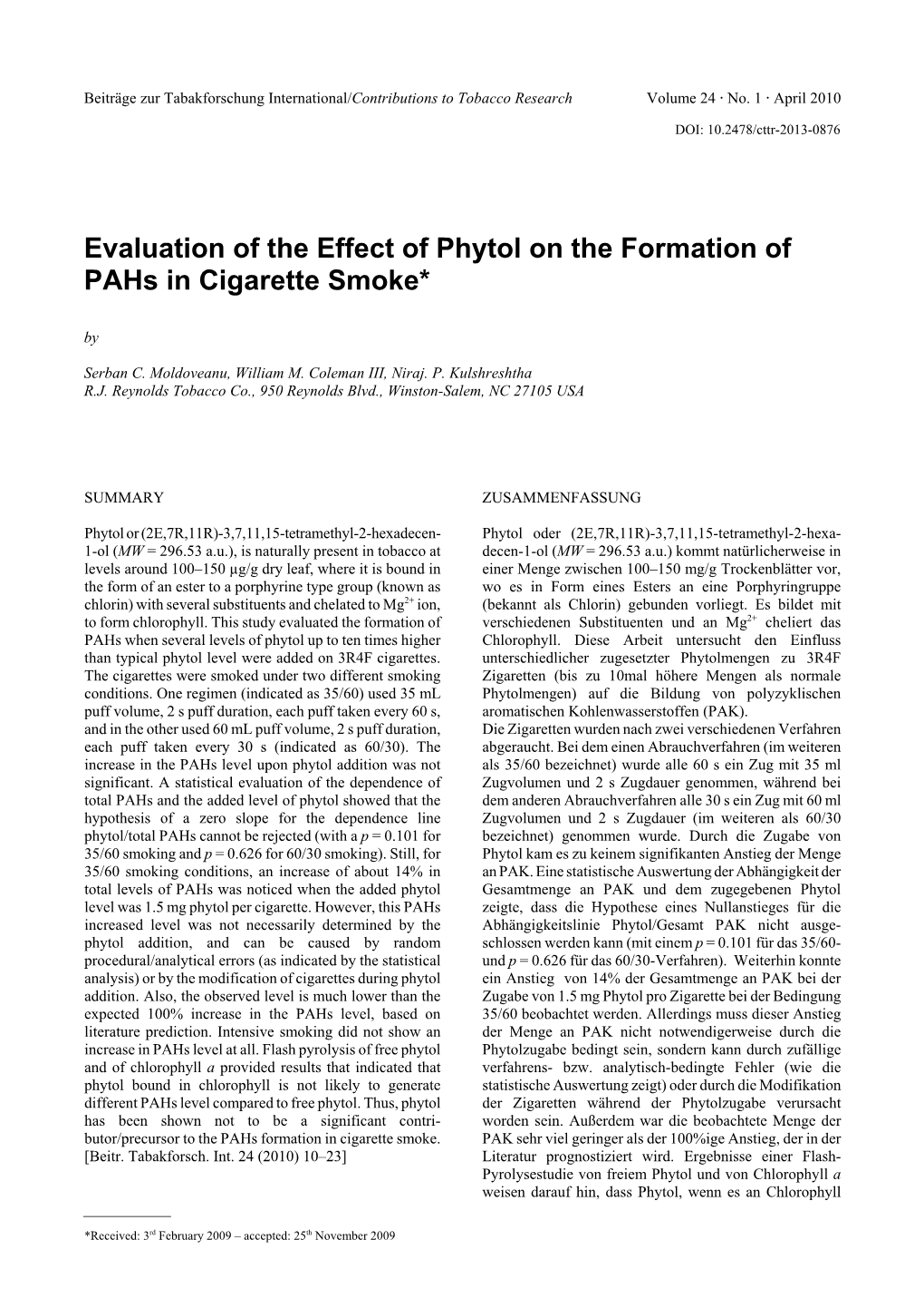 Evaluation of the Effect of Phytol on the Formation of Pahs in Cigarette Smoke* By