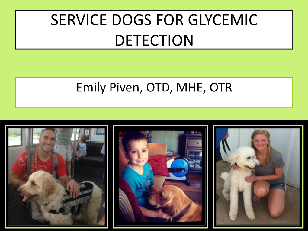 Service Dogs for Glycemic Detection