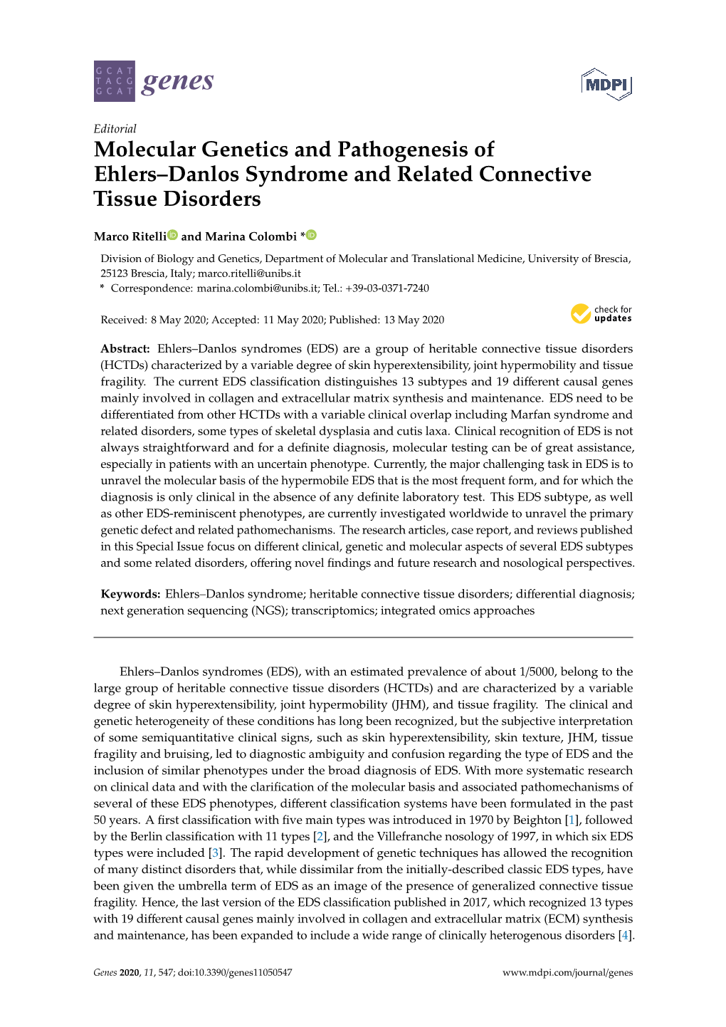 Molecular Genetics and Pathogenesis of Ehlers–Danlos Syndrome and Related Connective Tissue Disorders