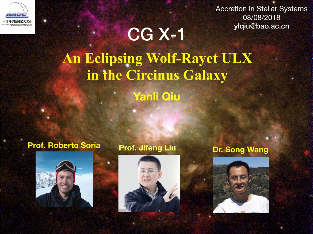 CG X-1 an Eclipsing Wolf-Rayet ULX in the Circinus Galaxy Yanli Qiu