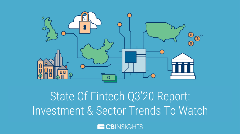 State of Fintech Q3'20 Report