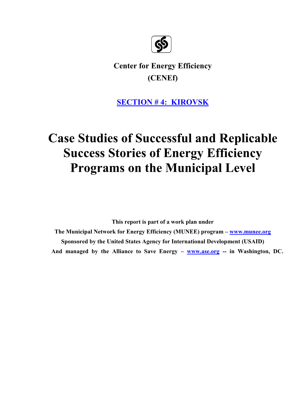 Case Studies of Successful and Replicable Success Stories of Energy Efficiency Programs on the Municipal Level