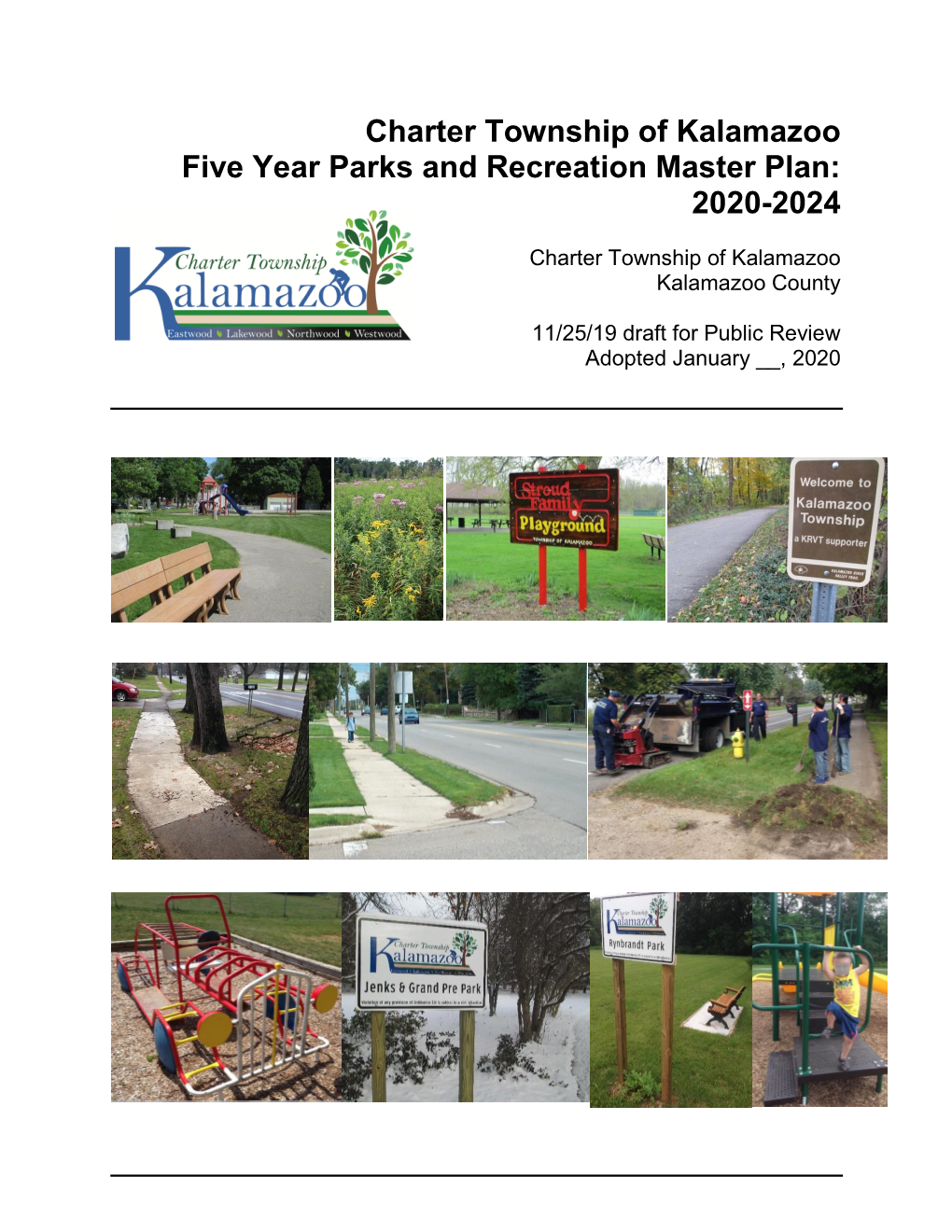 Charter Township of Kalamazoo Five Year Parks and Recreation Master Plan: 2020-2024