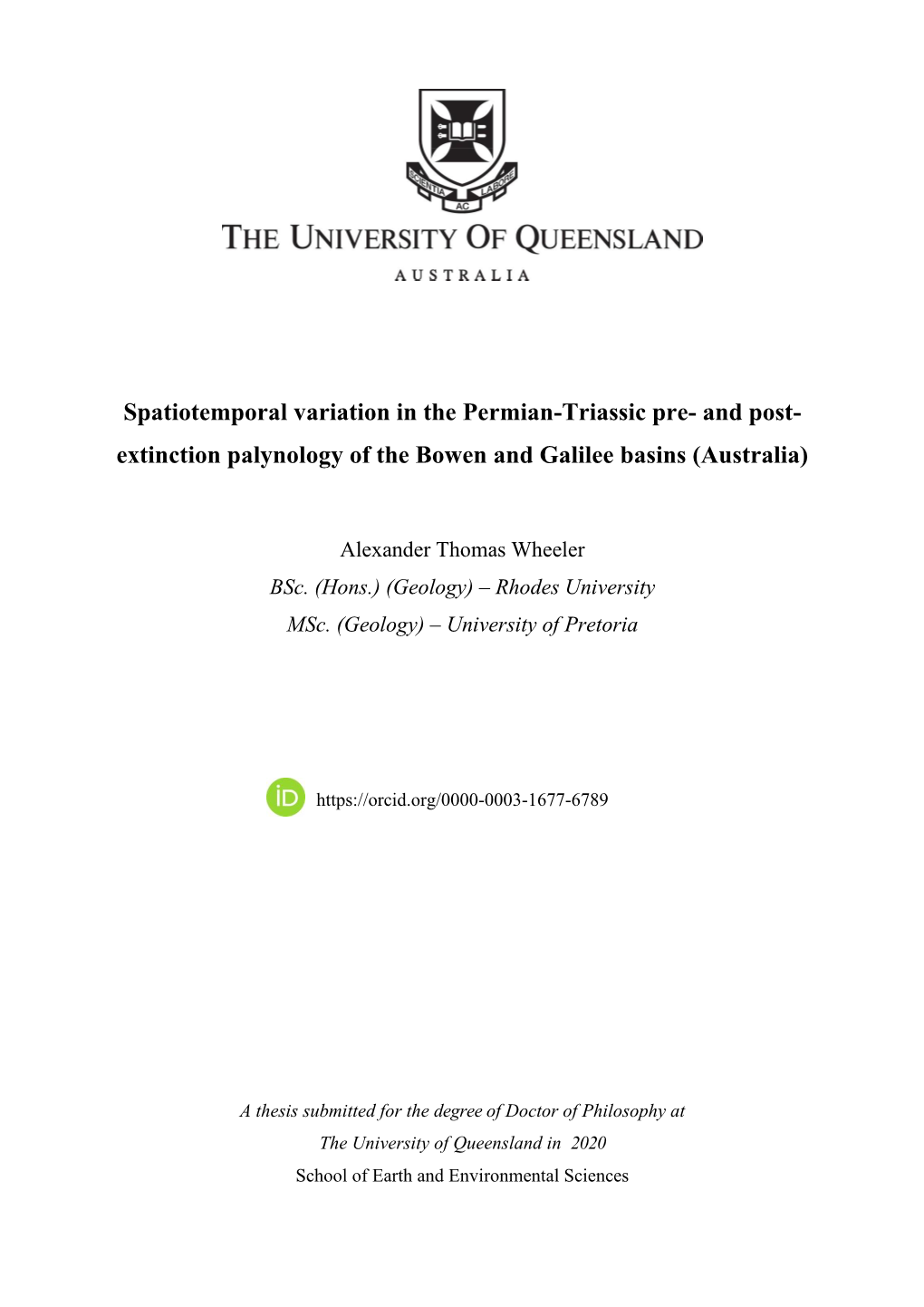 Spatiotemporal Variation in the Permian-Triassic Pre- and Post- Extinction Palynology of the Bowen and Galilee Basins (Australia)