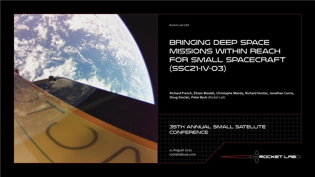 Bringing Deep Space Missions Within Reach for Small Spacecraft (SSC21-IV-03)