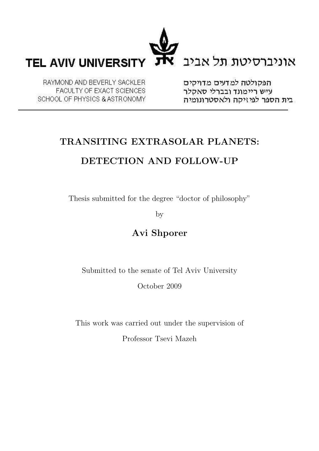 Transiting Extrasolar Planets: Detection And