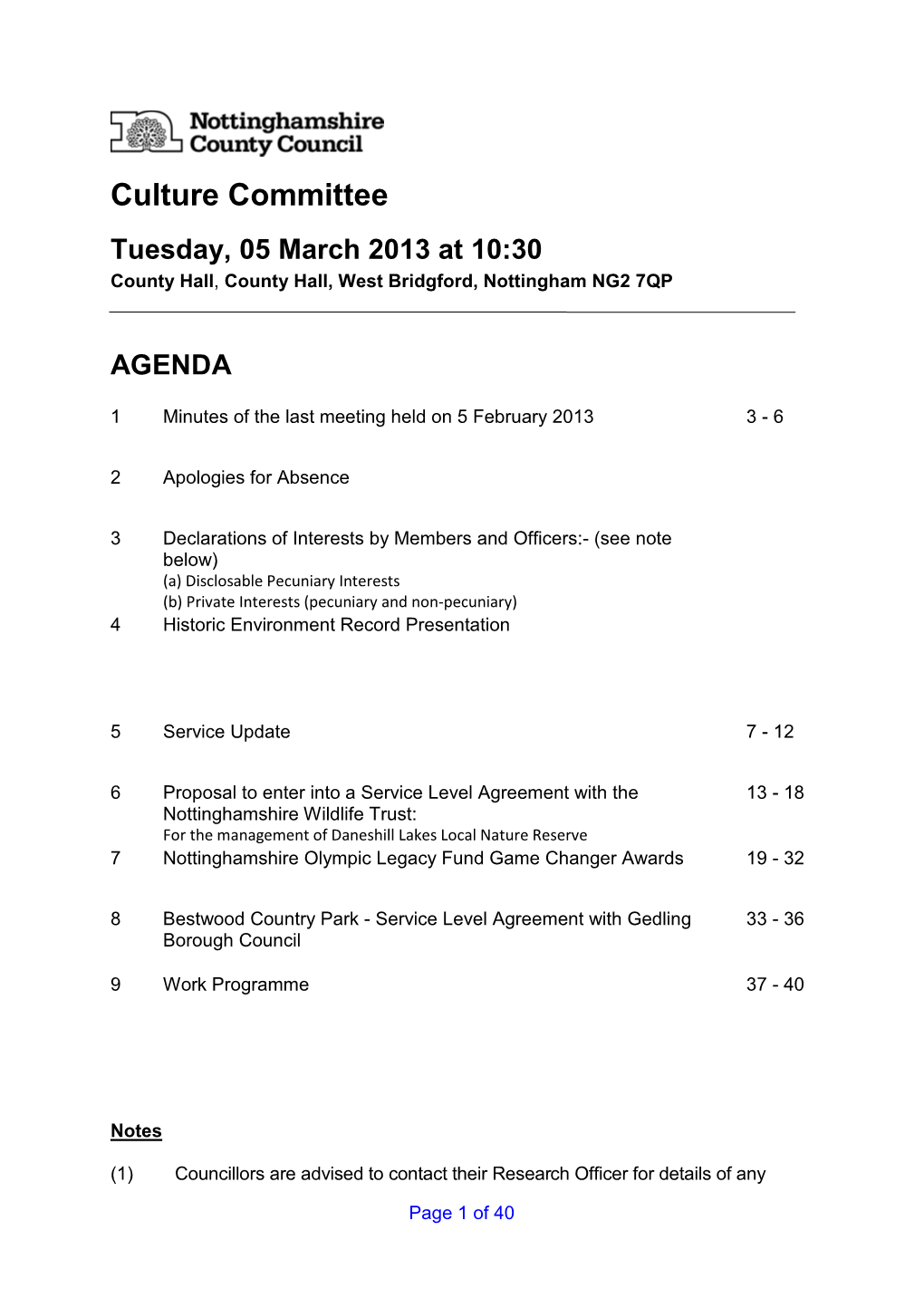 Culture Committee Tuesday, 05 March 2013 at 10:30 County Hall , County Hall, West Bridgford, Nottingham NG2 7QP