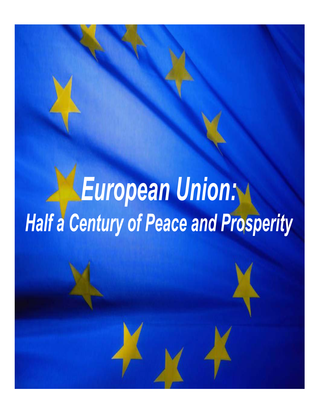 E U I European Union