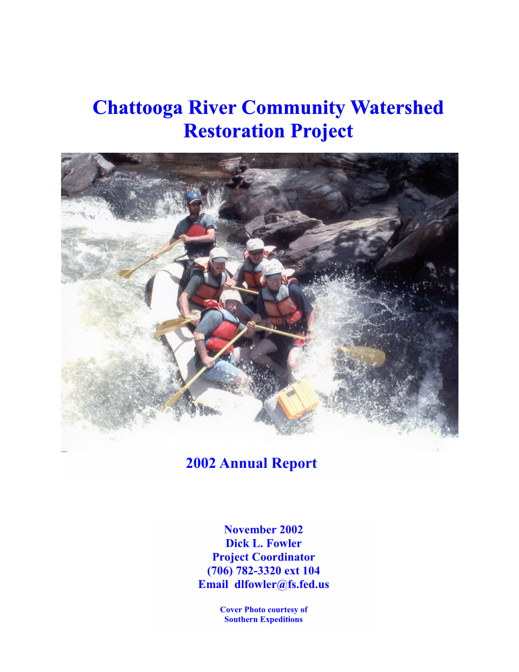 2002 Chattooga River Watershed Restoration Project Report