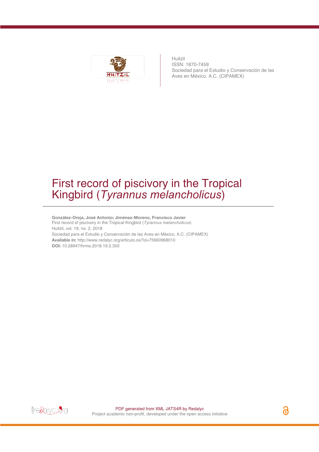 First Record of Piscivory in the Tropical Kingbird (Tyrannus Melancholicus)