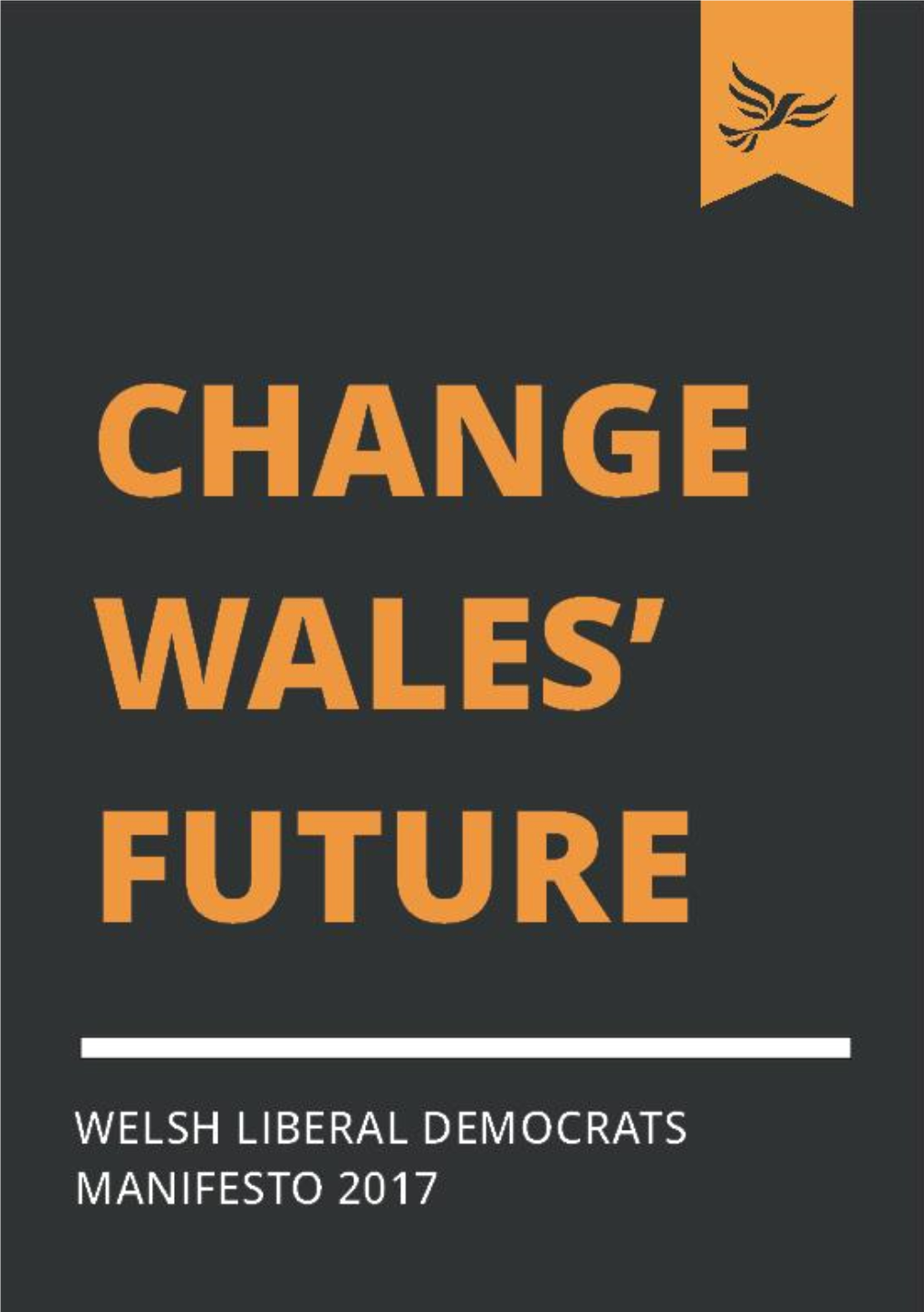 Welsh Liberal Democrats 2017 Election Manifesto
