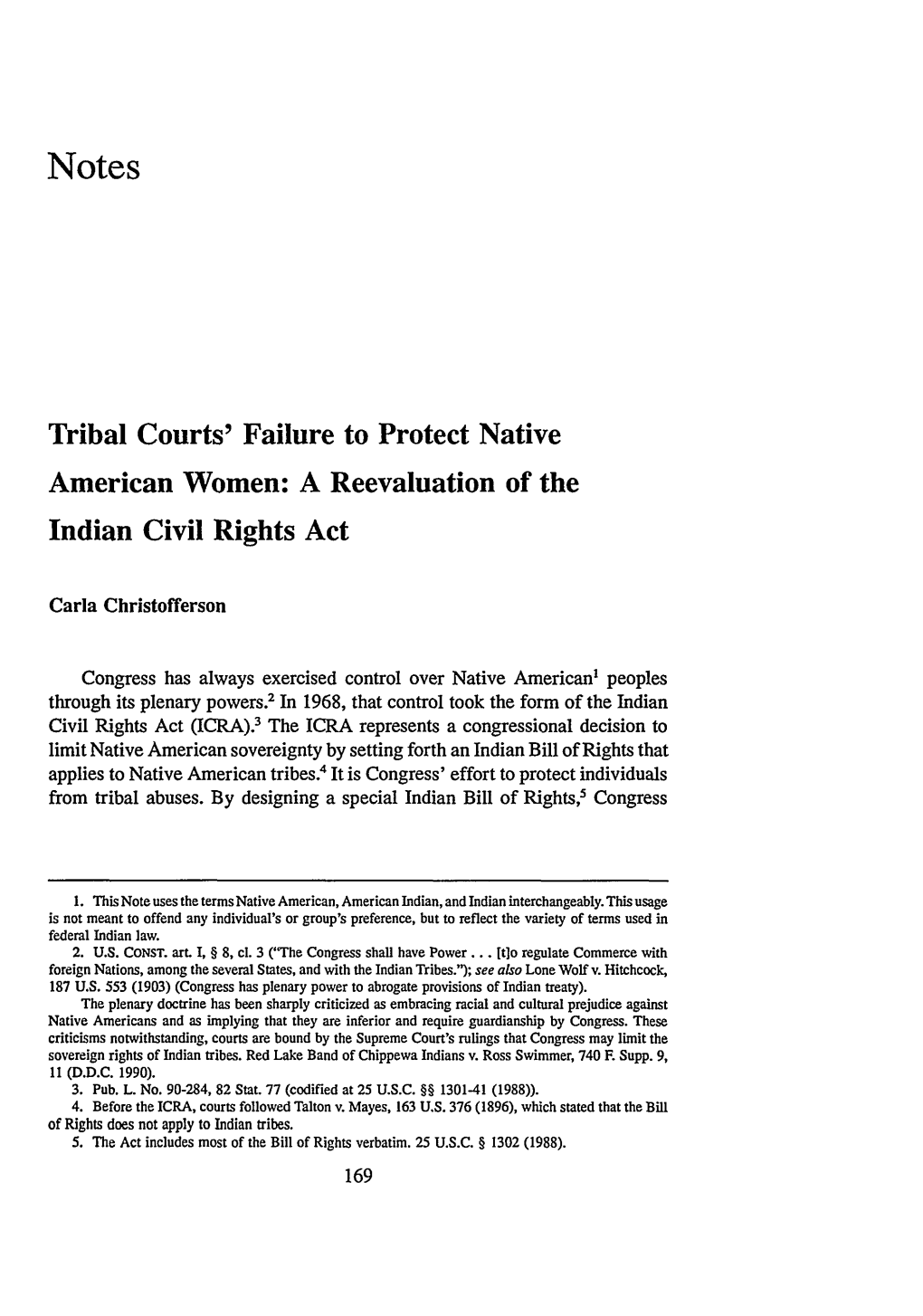 Tribal Courts' Failure to Protect Native American Women: a Reevaluation of the Indian Civil Rights Act