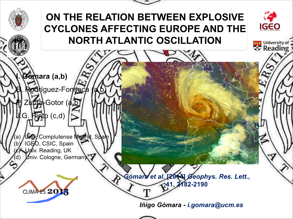 On the Relation Between Explosive Cyclones Affecting Europe and the North Atlantic Oscillation