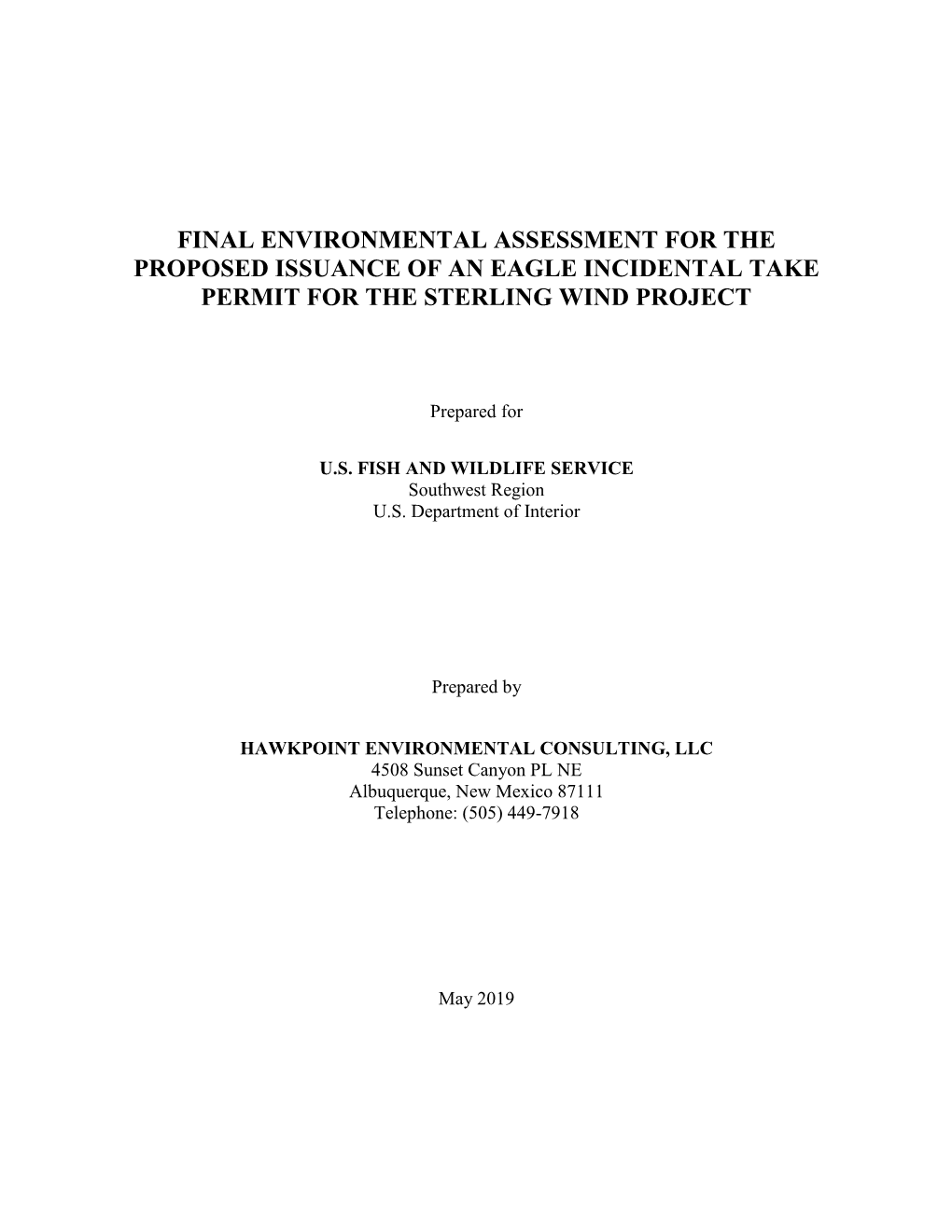 Final Environmental Assessment for the Proposed Issuance of an Eagle Incidental Take Permit for the Sterling Wind Project