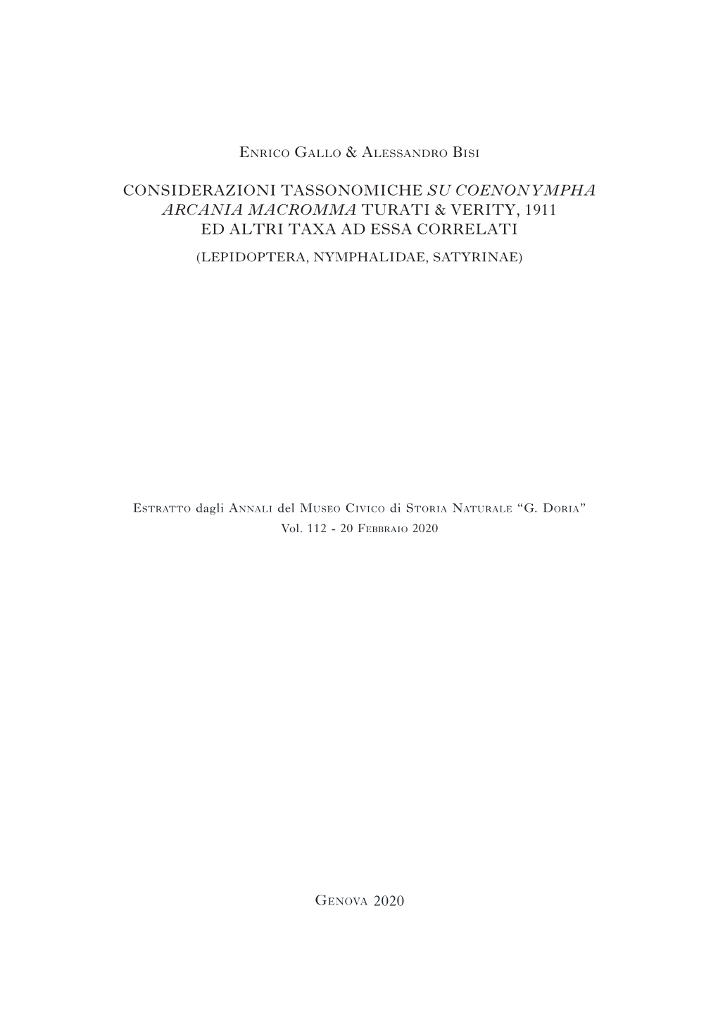 Considerazioni Tassonomiche Su Coenonympha Arcania Macromma Turati & Verity, 1911 Ed Altri Taxa Ad Essa Correlati