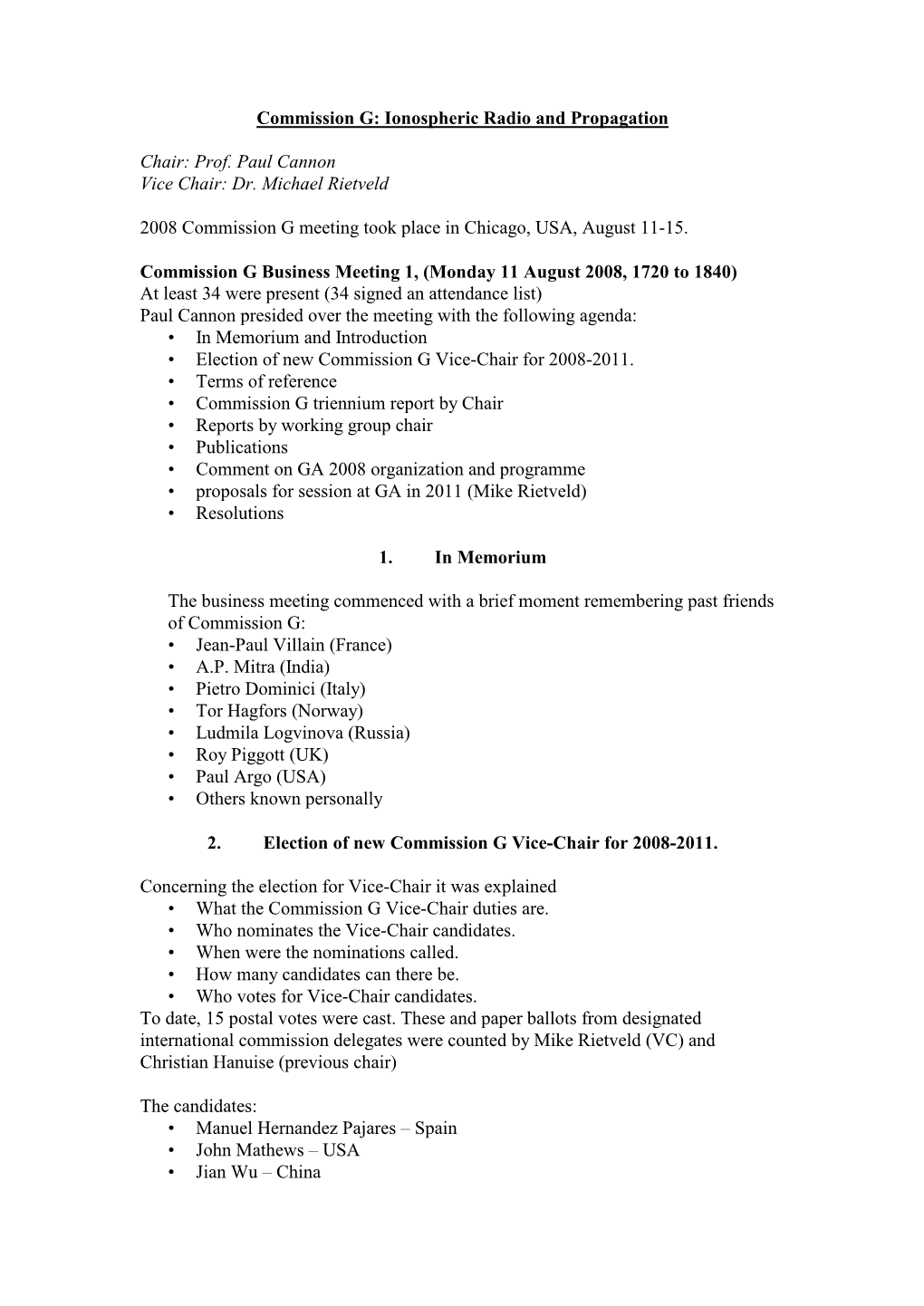 Commission G: Ionospheric Radio and Propagation