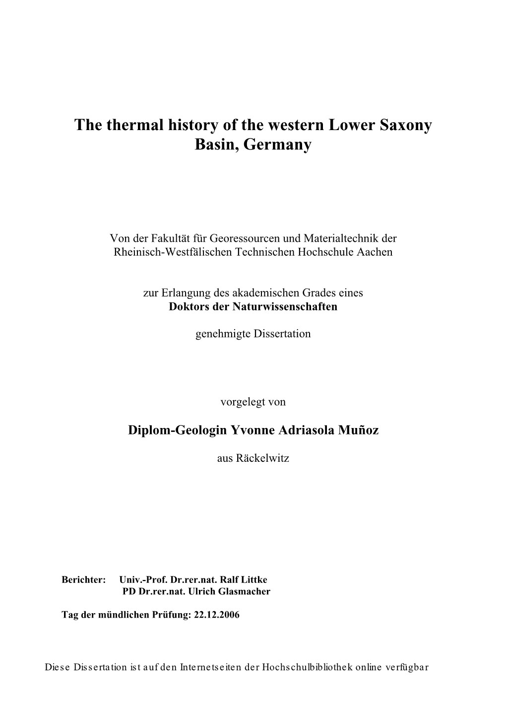 The Thermal History of the Western Lower Saxony Basin, Germany