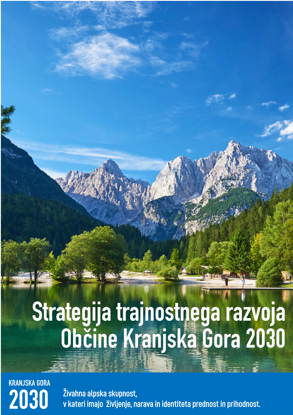 2030 Strategija Trajnostnega Razvoja Občine Kranjska Gora 2030