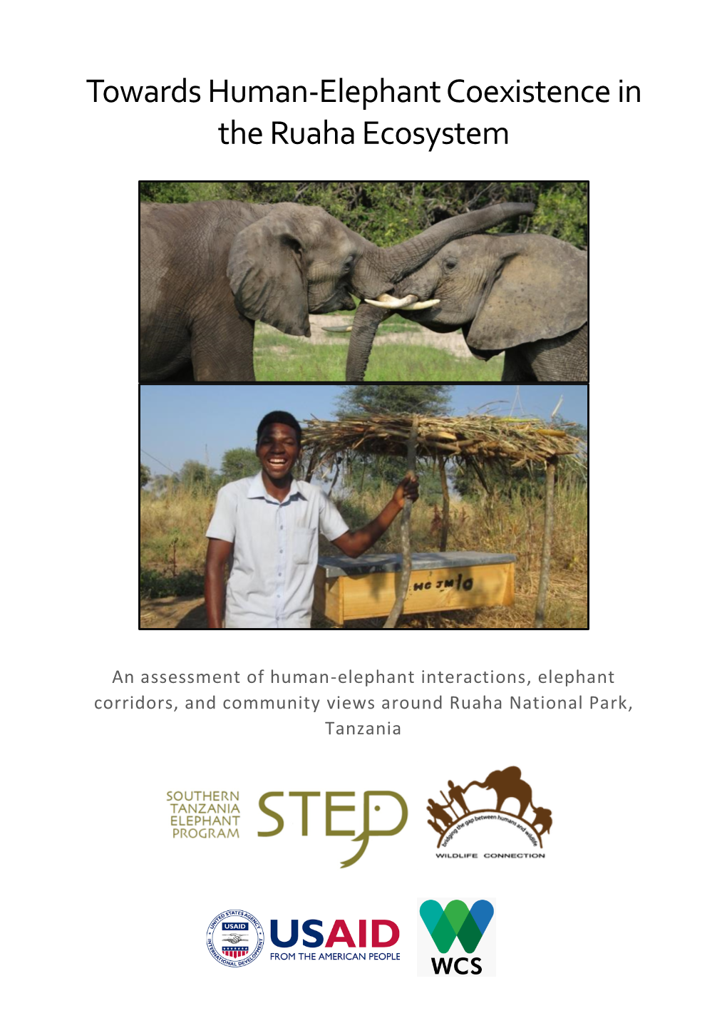 Towards Human-Elephant Coexistence in the Ruaha Ecosystem