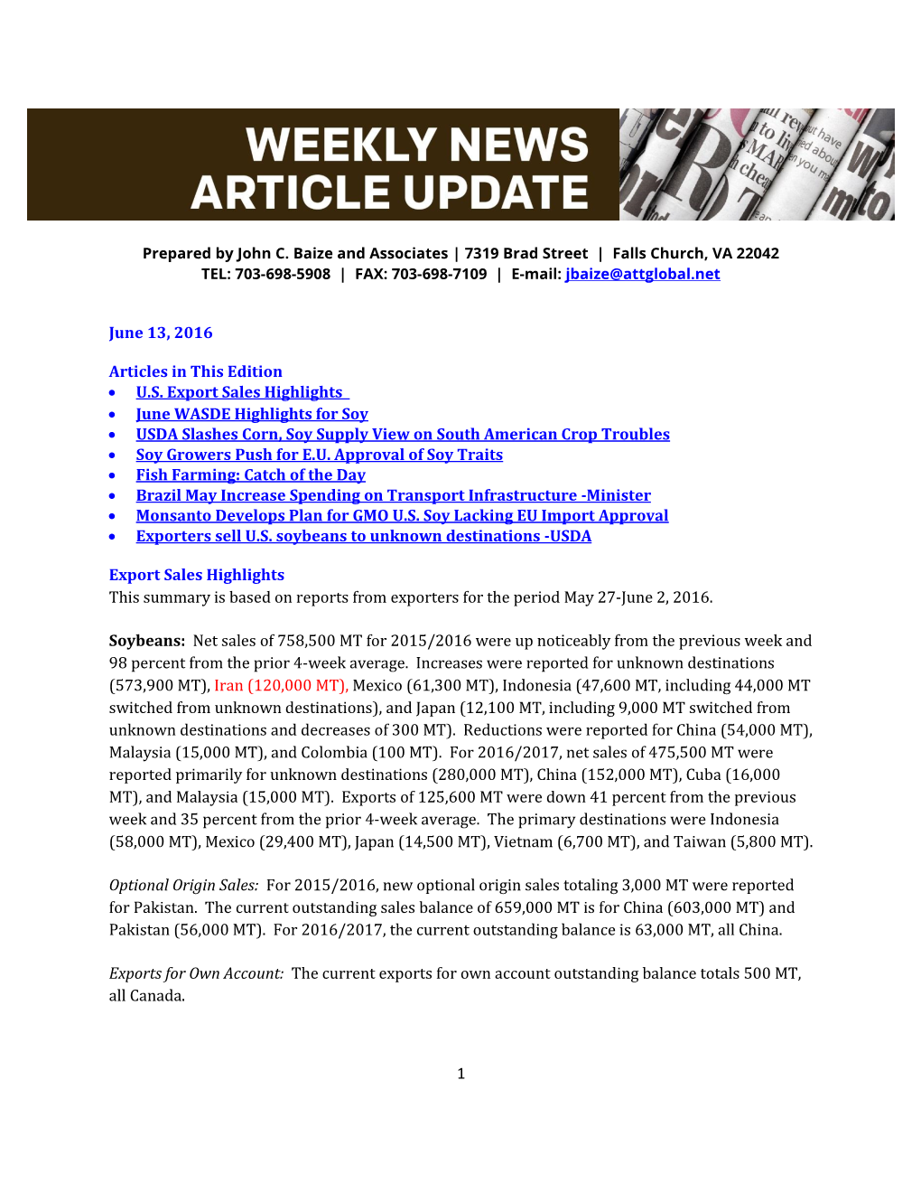 1 June 13, 2016 Articles in This Edition • U.S. Export Sales
