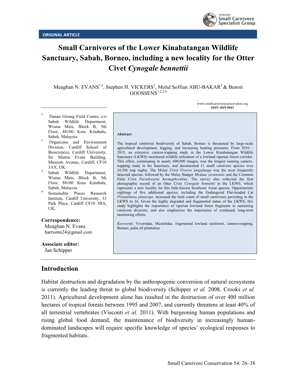 Small Carnivores of the Lower Kinabatangan Wildlife Sanctuary, Sabah, Borneo, Including a New Locality for the Otter Civet Cynogale Bennettii