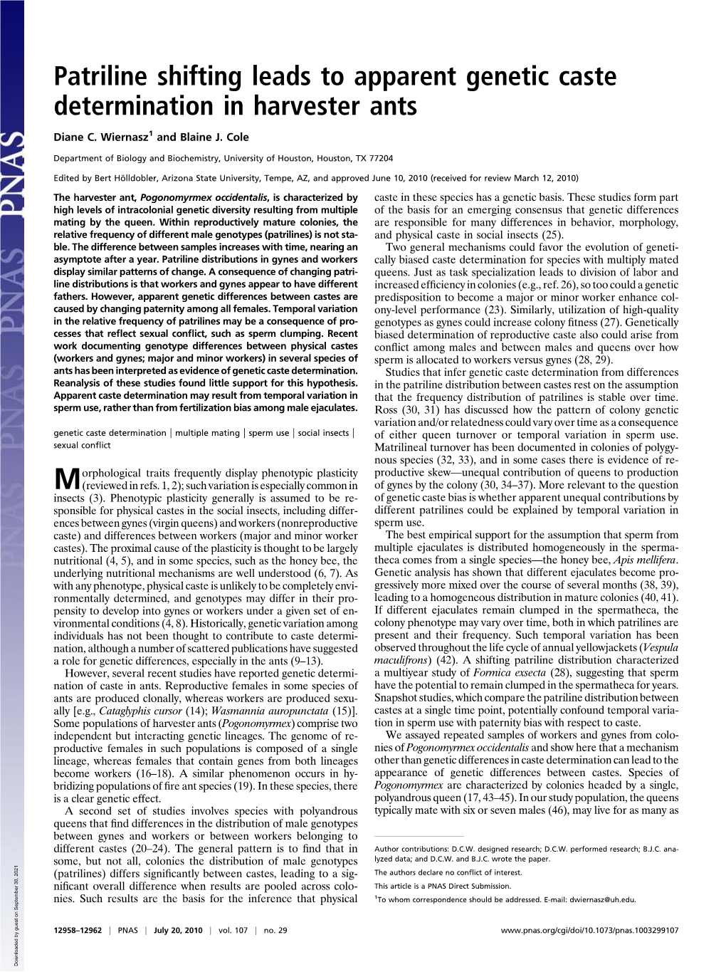 Patriline Shifting Leads to Apparent Genetic Caste Determination in Harvester Ants