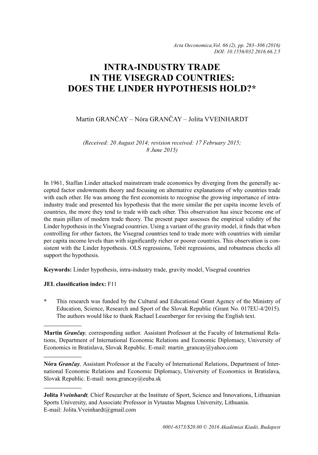 Intra-Industry Trade in the Visegrad Countries: Does the Linder Hypothesis Hold?*