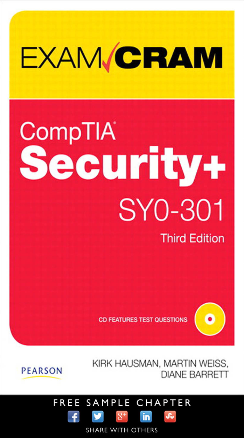 Comptia Security+ SY0-301 Authorized Exam Cram, Third Edition