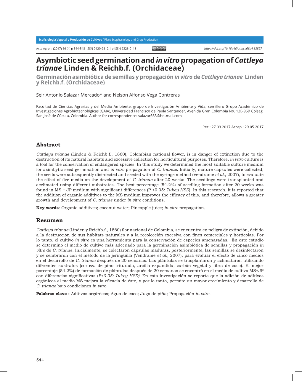 Asymbiotic Seed Germination and in Vitro Propagation of Cattleya Trianae Linden & Reichb.F