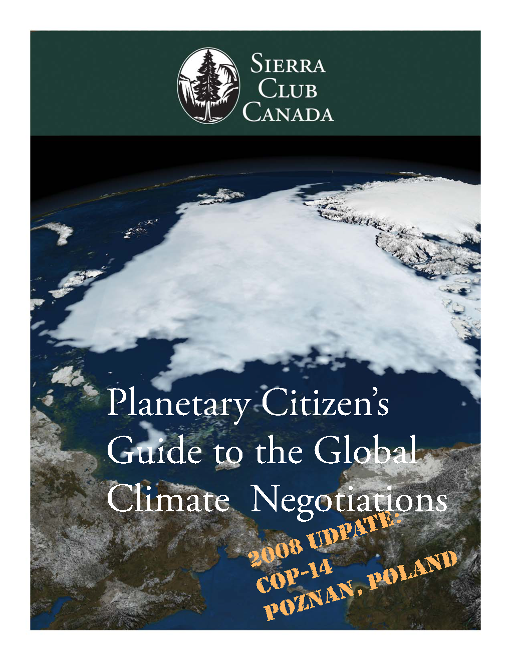 Planetary Citizen's Guide to the Global Climate
