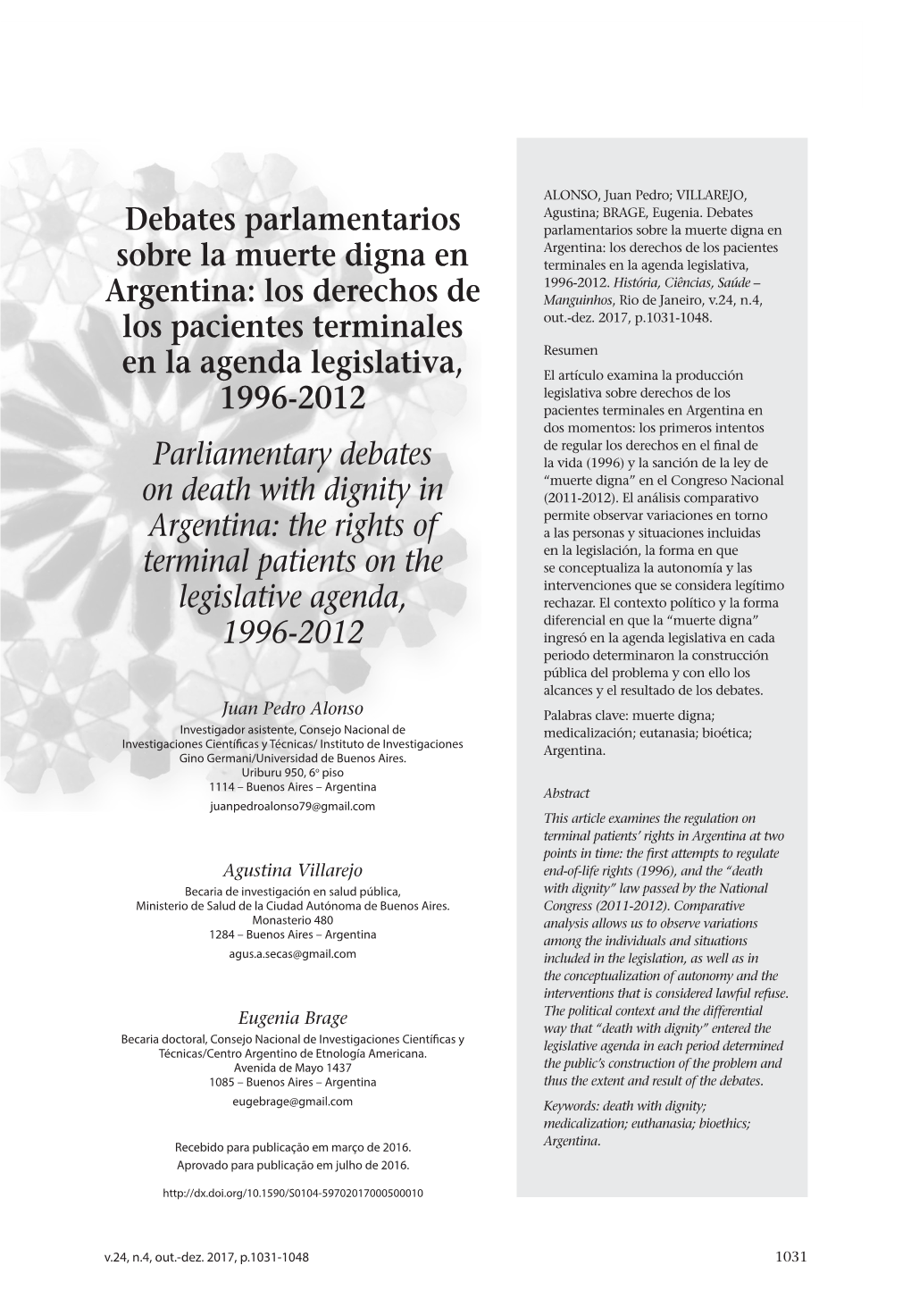 The Rights of Terminal Patients on the Legislative Agenda, 1996