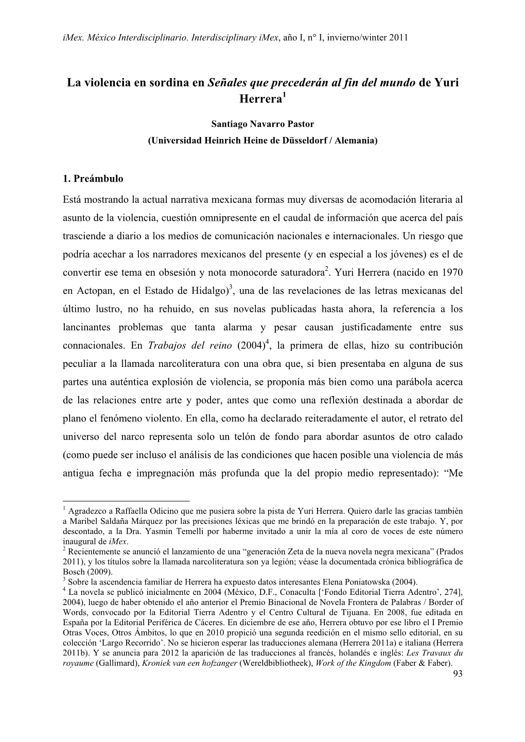 La Violencia En Sordina En Señales Que Precederán Al Fin Del Mundo De Yuri Herrera1