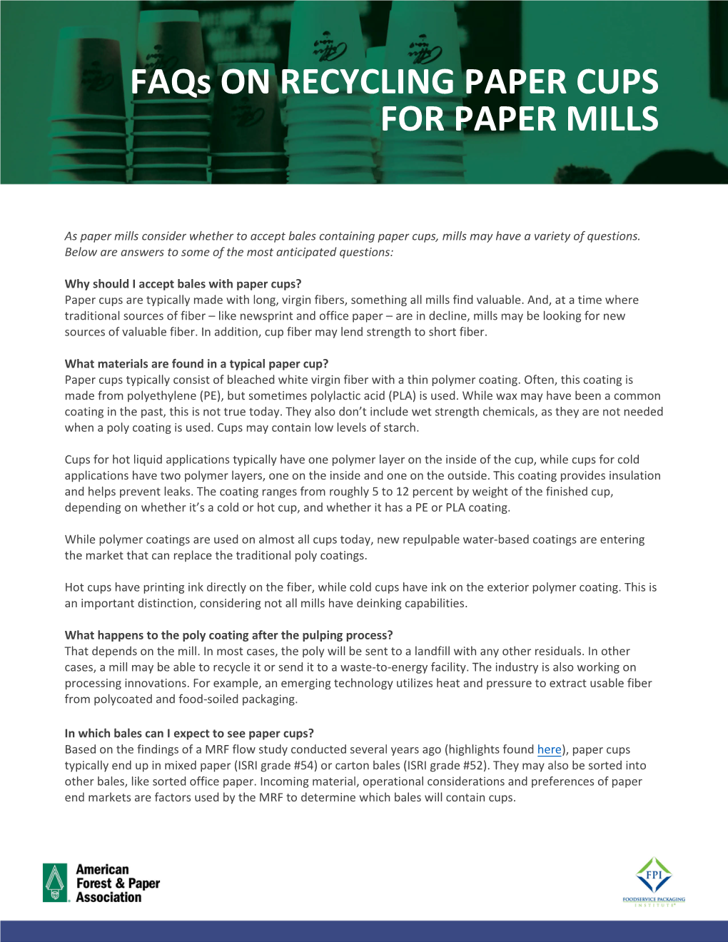 Faqs on RECYCLING PAPER CUPS for PAPER MILLS