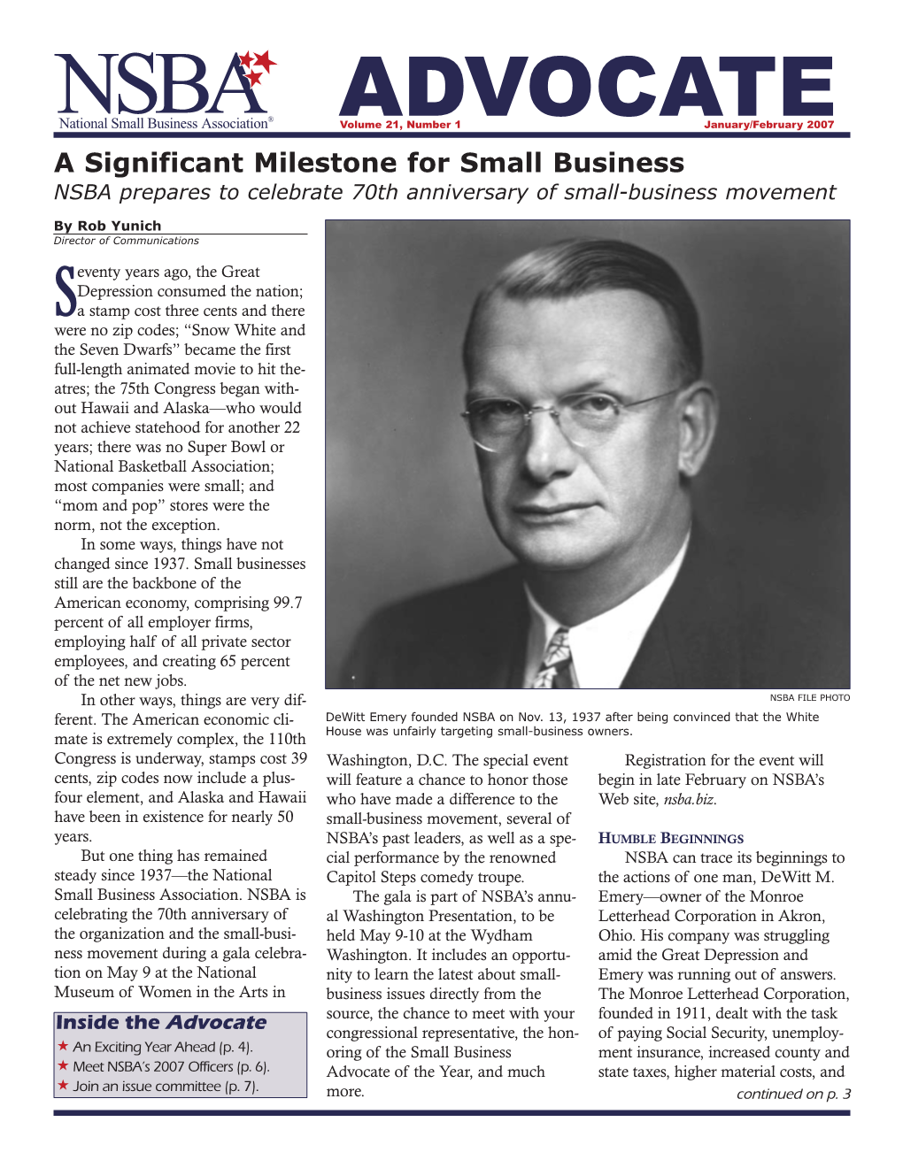 Advocatevolume 21, Number 1 January/February 2007 a Significant Milestone for Small Business NSBA Prepares to Celebrate 70Th Anniversary of Small-Business Movement