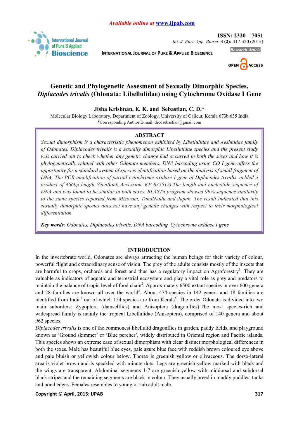 Genetic and Phylogenetic Assesment of Sexually Dimorphic Species, Diplacodes Trivalis (Odonata: Libellulidae) Using Cytochrome Oxidase I Gene