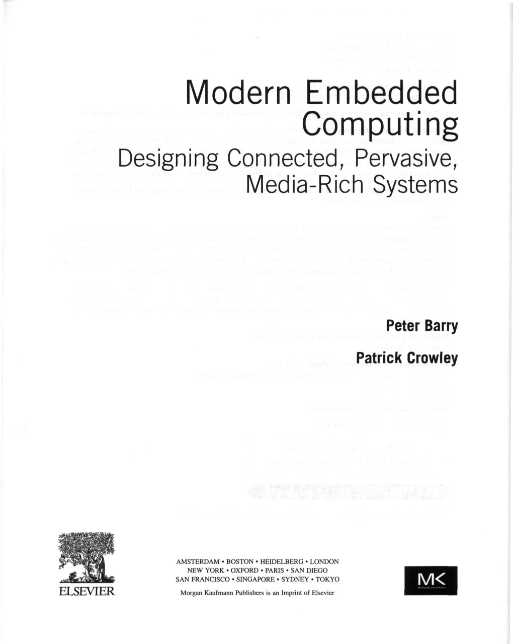 Modern Embedded Computing Designing Connected, Pervasive, Media-Rich Systems