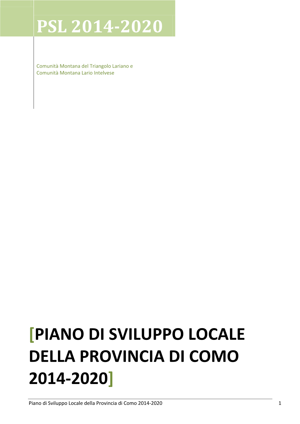 Piano Di Sviluppo Locale Della Provincia Di Como 2014-2020]