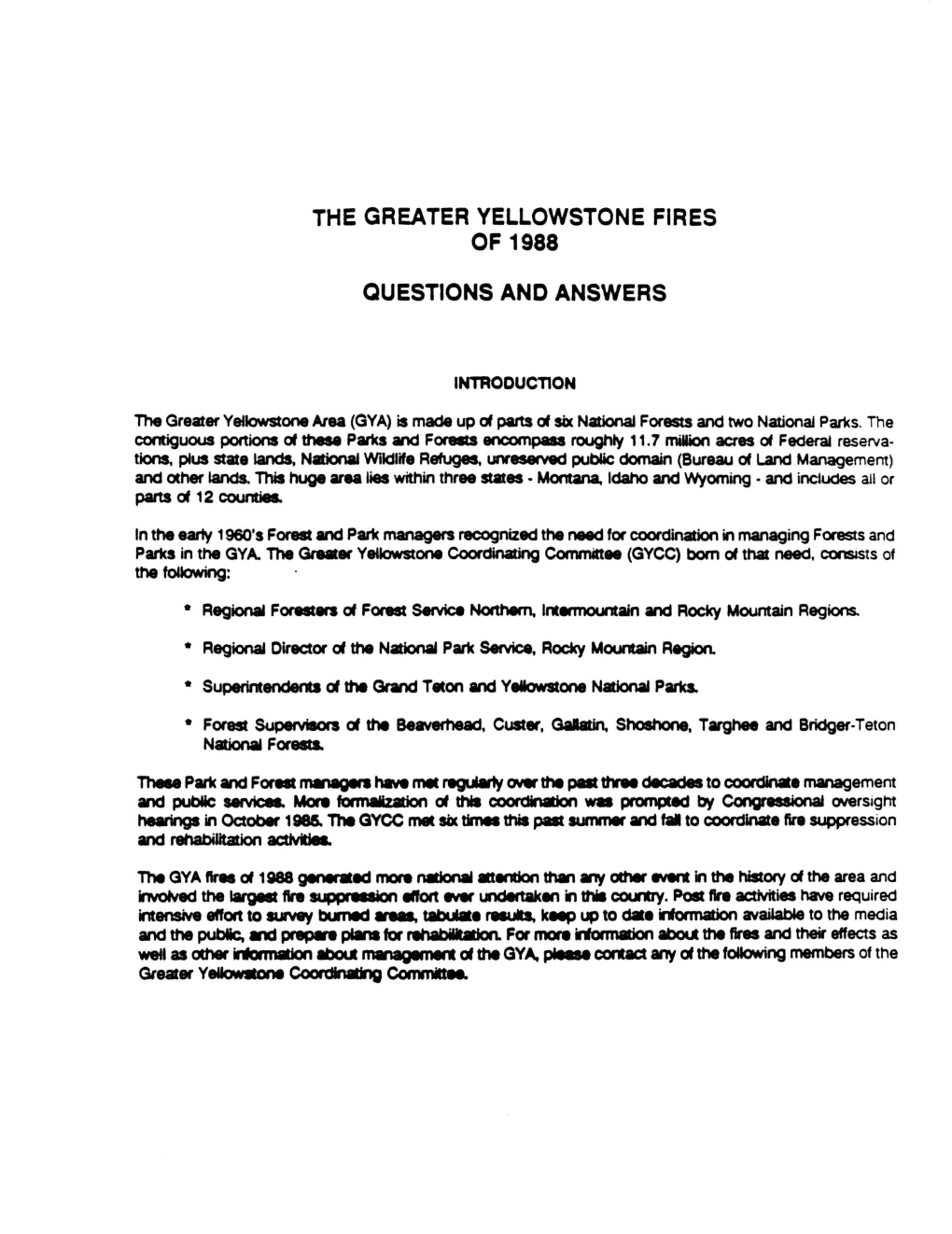 The Greater Yellowstone Fires of 1988 Questions And