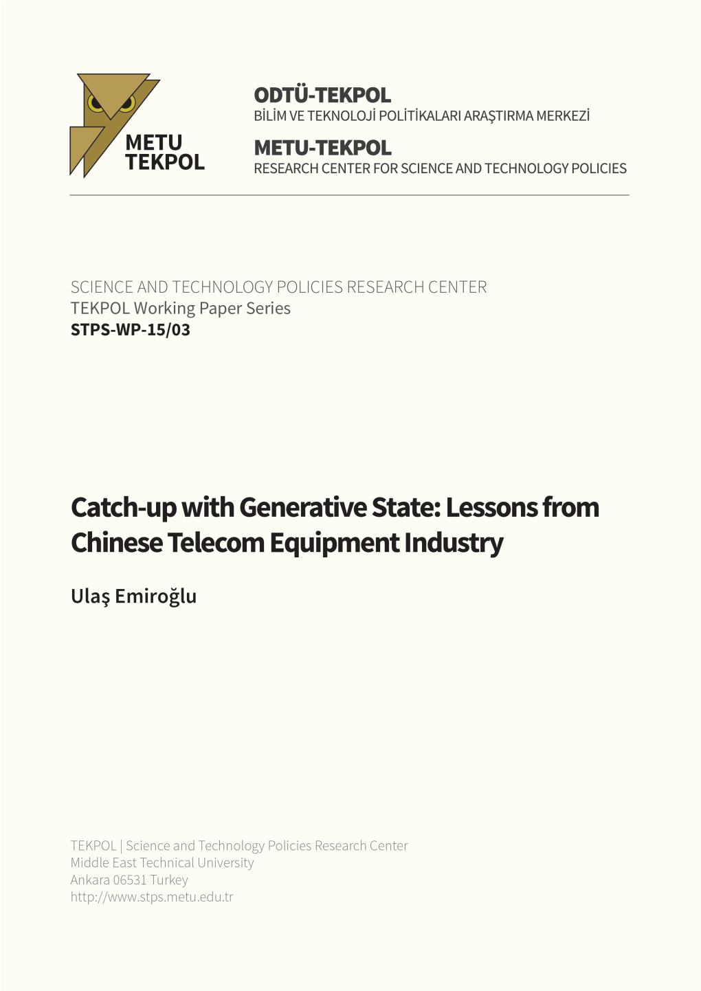 Catch-Up with Generative State: Lessons from Chinese Telecom Equipment Industry