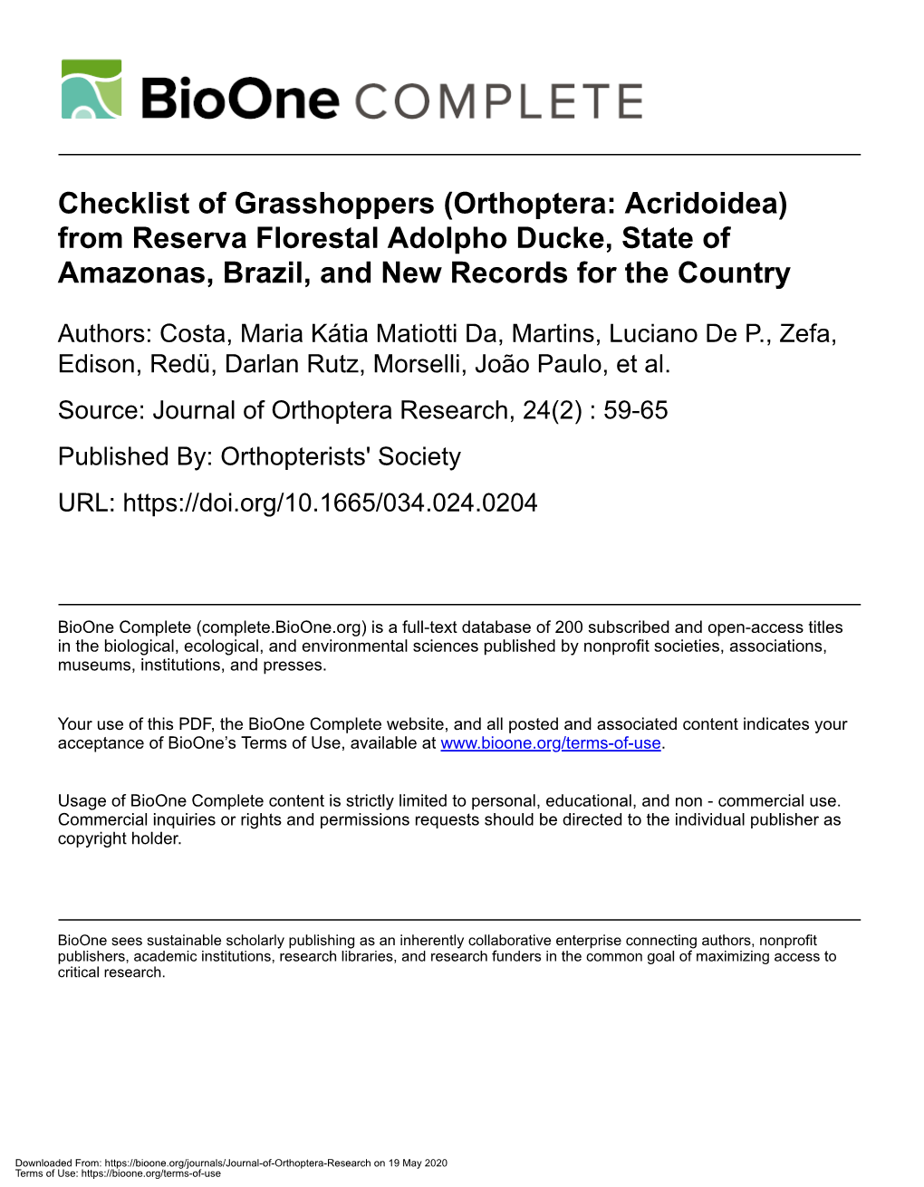 (Orthoptera: Acridoidea) from Reserva Florestal Adolpho Ducke, State of Amazonas, Brazil, and New Records for the Country