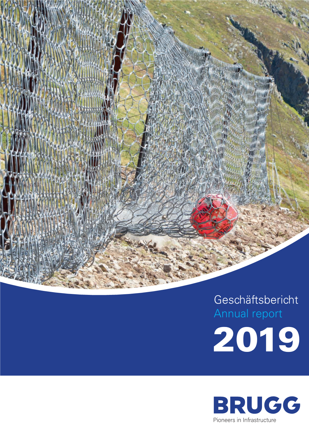 Geschäftsbericht Annual Report 2019