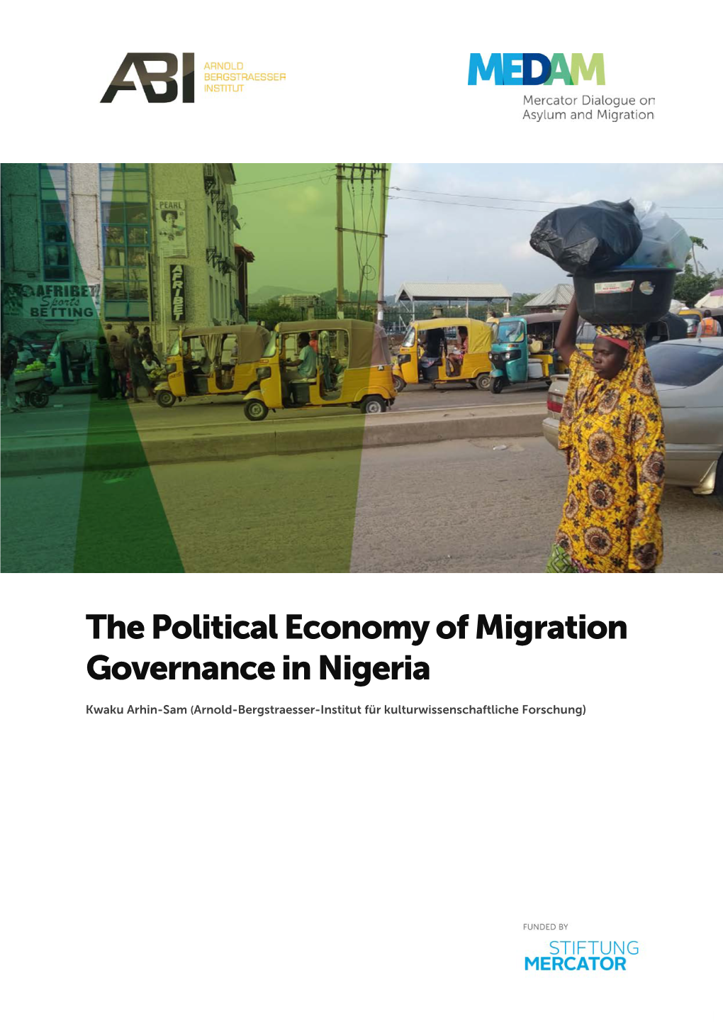 The Political Economy of Migration Governance in Nigeria